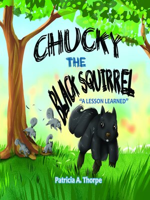 cover image of Chucky the Black Squirrel